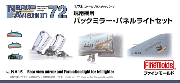 Rear view mirror and formation lights for jet fighters (F4EJ)  NA15