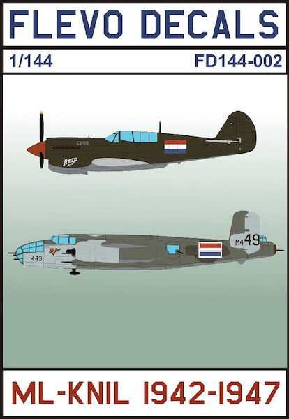 Royal Netherlands ML-KNIL 1942-1947 (Hurricane, P40N Warhawk, C54, P51D Mustang, B25 Mitchell, C47)  FD144-002