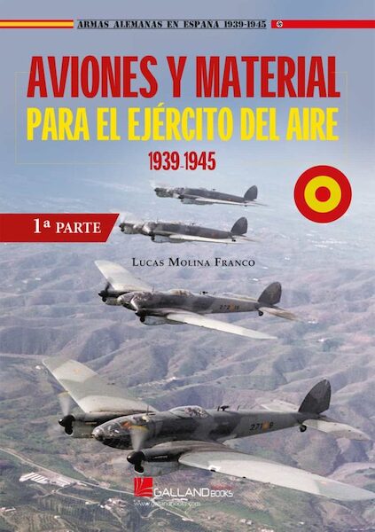 Aviones y material para el Ejrcito del Aire 1939-1945 1 Parte  9788417816445