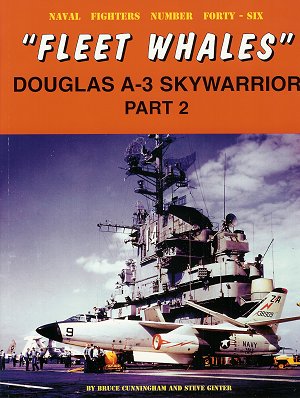 Douglas A3 Skywarrior Part 2 "Fleet Whales"  0942612469