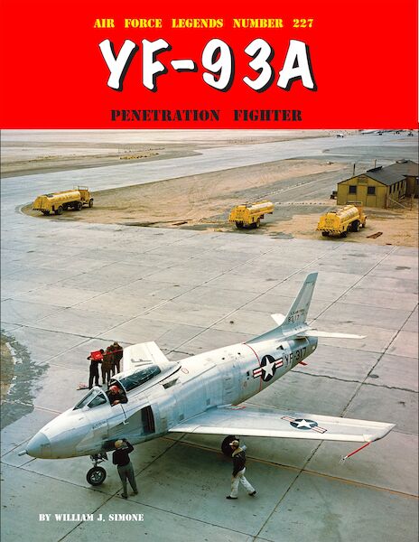 North American YF-93A Penetration Fighter  9780942612547