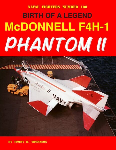 Birth of a Legend, McDonnell F4H-1 Phantom  9780999388457