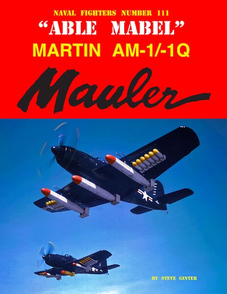 "Abel Mable" Martin AM-1/1Q Mauler  9780999388488