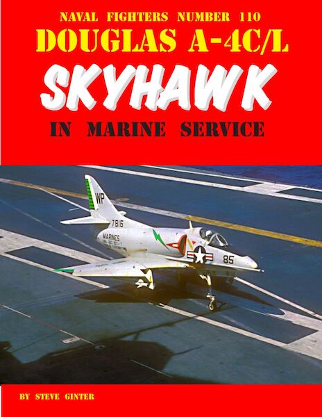 Douglas A4C/L Skyhawk In Marine Service  9780999388495