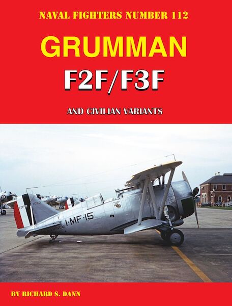 Grumman F2F/F3F  And Civilian Variants  9781734972726