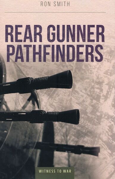 Rear Gunner Pathfinders (reprint)  9780907579397