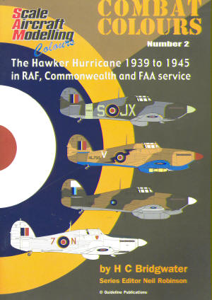 Combat colours No2: The Hawker Hurricane 1939-1945 in RAF, Commonwealth and FAA Service (REPRINT)  0953904040
