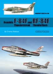 Republic F-84F Thunderstreak and RF-84F Thunderflash  WS-100