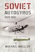 Soviet Autogyros 1929-1942 HEL0473