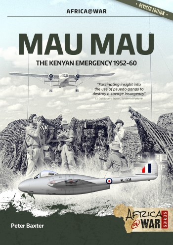 Mau Mau, The Kenyan Emergency 1952-60 Revised edition  9781912866878