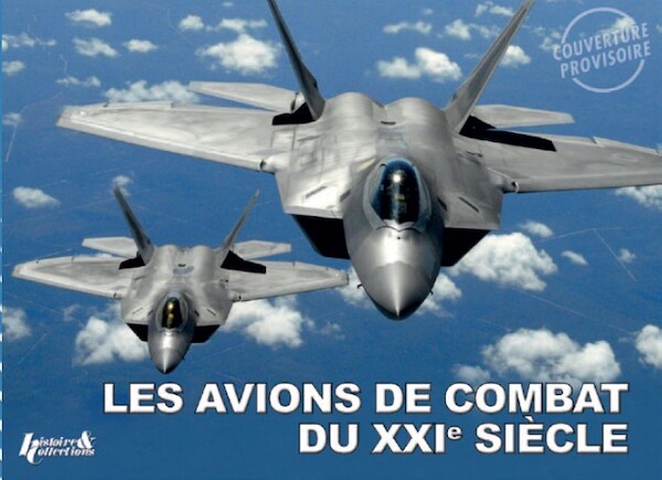 Avions de Combat du XXIe sicle  9782352503446