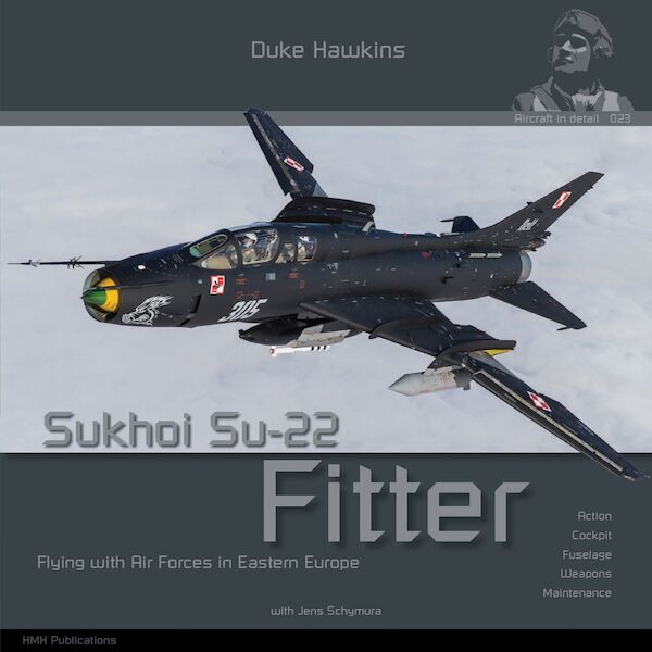 Sukhoi Su22  Fitter Flying with Air Forces of Eastern Europe  9782931083130