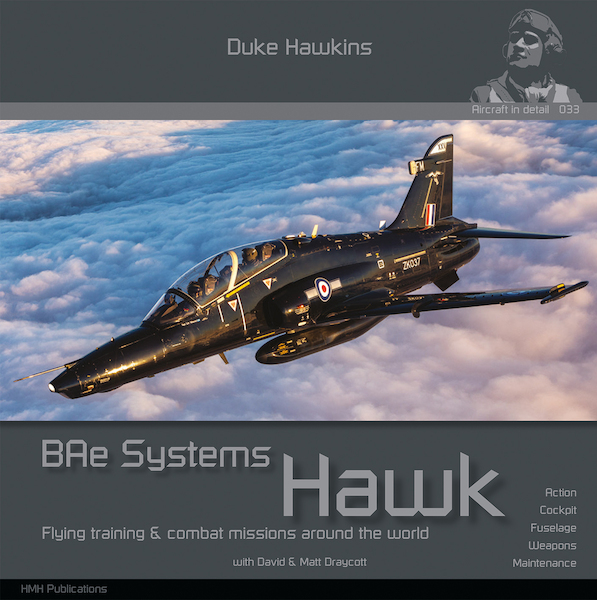 BAe Hawk, Flying Training and Combat missions around the World  9789494776041