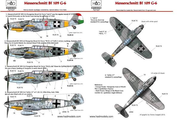 Messerschmitt Bf 109 G-6 (W0+21, W0+66, red 2; german white17)  HAD72107
