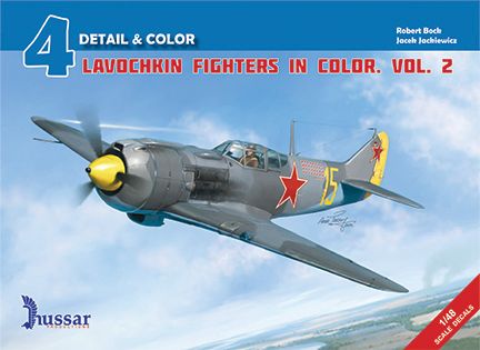 Lavochkin Fighters in Colour Volume 2  9780978109196