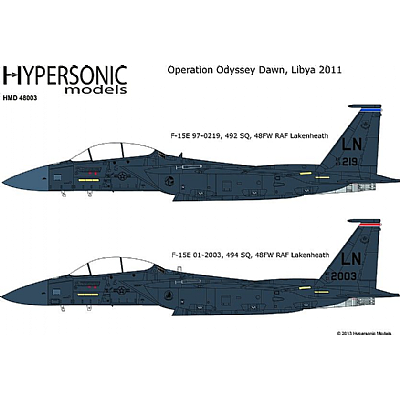 F15E Strike Eagle 'Operation Oddysee Dawn, Libya 2011'  HMD48003