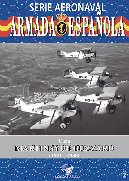 Serie Aeronaval de la Armada Espaola No.2: Caza Martinsy de Buzzard  9788412118117