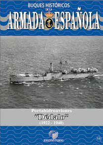 Buques  de la Armada Espaola No.11: Portahidroaviones "DDALO" (1922-1940)  9788412180336