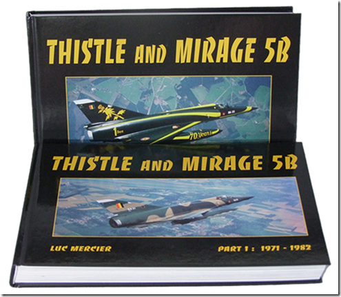 Thistle and Mirage 5B,  Part 1 (1971-1982) & Part 2 (1983-1989)  Thistle