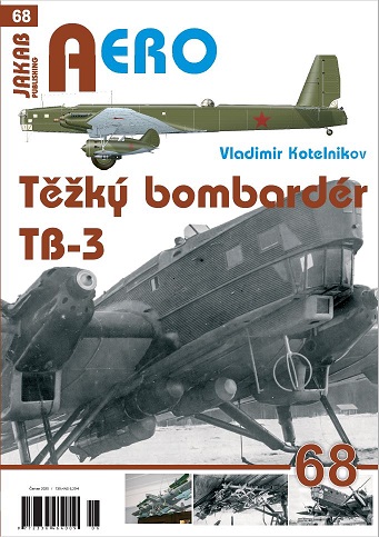 Tezk bombardr Tupolev TB-3 / Tupolev TB-3 heavy bomber  9788076480