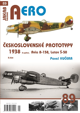 Ceskoslovenske Prototypy 1938  2nd ed.(Letov S50, Avia B-158) 2 cast  9788076480568