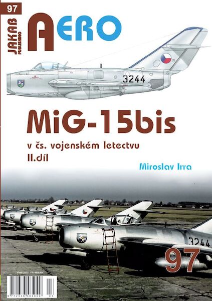 MiG-15bis v Cs. vojenskm letectvu 2.dl  / MiG15bis in Czechoslovak Air force service part 2  9788076480728