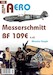 Messerschmitt BF109E Dil 4 JAK-A103