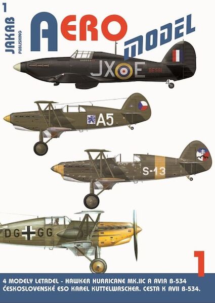 Aero model: Hawker Hurricane MKIIc Karel Kuttelwasher and Avia B534  9788087350645