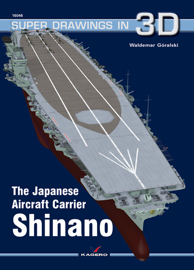 The Japanese Aircraft Carrier Shinano  9788365437174