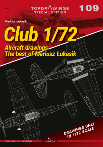 Club 1/72 Aircraft Drawings. The Best of Mariusz Lukasik  9788366673199