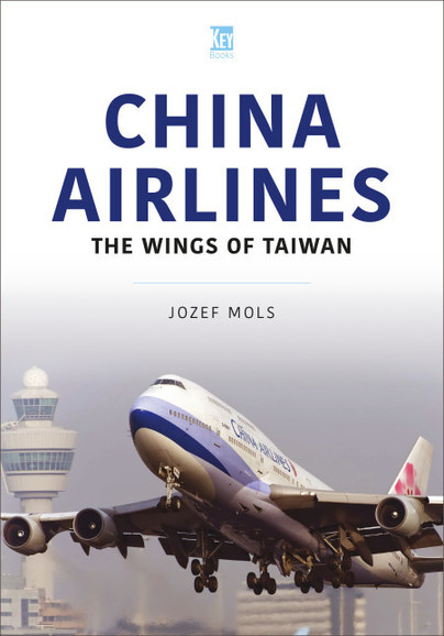 China Airlines:  Wings of Taiwan  9781802823837