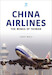 China Airlines:  Wings of Taiwan 