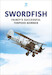 Swordfish Fairey's Successful Torpedo-bomber 