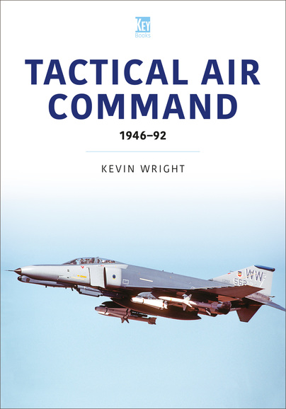 Tactical Air Command 1946-1992  9781802826739