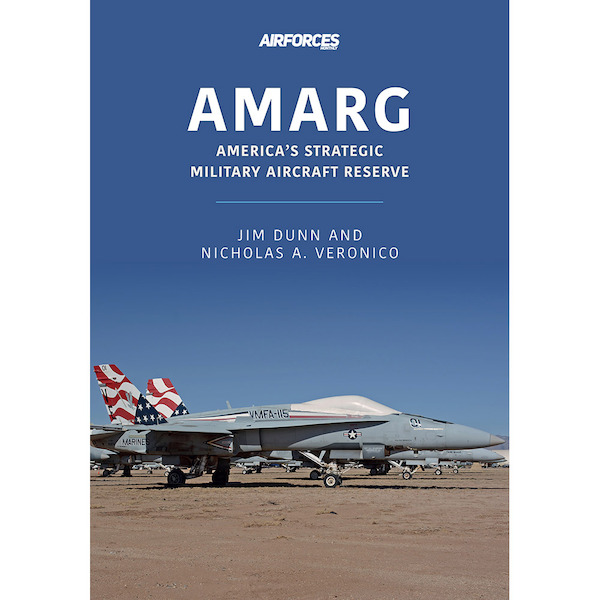 AMARG: Americas Strategic Military Aircraft Reserve  978191387061421