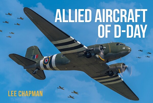 Allied Aircraft of D-Day  KB0058