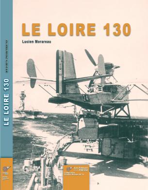 Le Loire 130 (LIMITED REPRINT, EXPECTED JANUARY 2024)  9782374680514