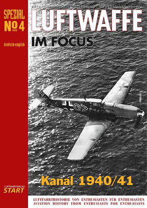 Luftwaffe im Focus Special  No 4, Kanal 1940-1941  9783941437548
