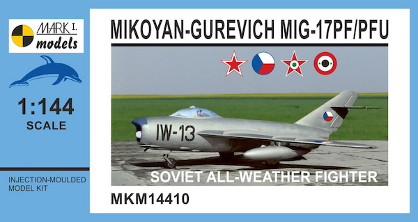 Mikoyan MiG17PF/MiG17PFU Fresco (REISSUE)  MKM14410