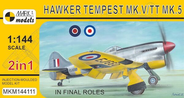 Hawker Tempest Mk.V/TT.5 'In final roles' (2in1)  MKM144111