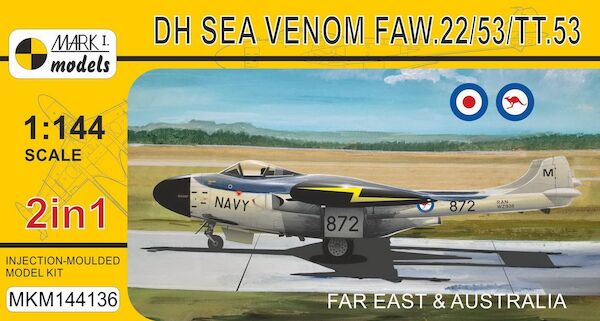 Sea Venom FAW.22/53/TT.53 'Far East & Australia' (2in1)  MKM144136