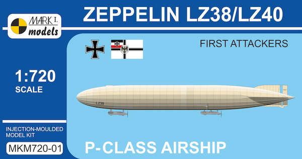 Zeppelin P-class LZ38/LZ40 'First Attackers'  MKM720-01