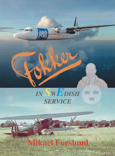 Fokker in Swedish Service  9789197767798
