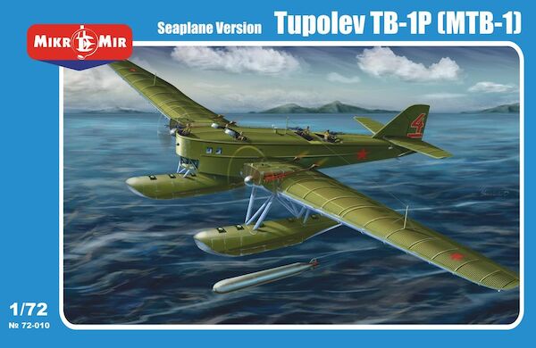 Tupolev TB1P (MTB-1) seaplane torpedo bomber  MM72-010