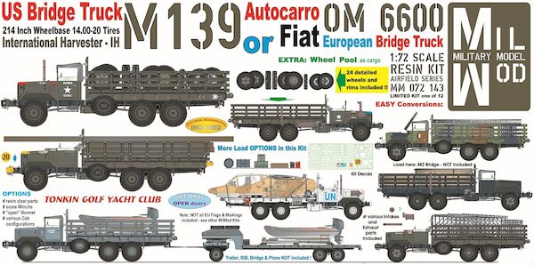 International Harvester  M139 or Fiat OM 6600 European Bridge Truck with Load: 24 large Wheels & rims  MM072-143