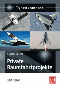 Private Raumfahrtprojekte - seit 1970  9783613035263