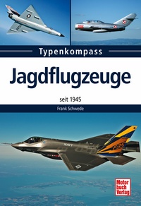Jagdflugzeuge - seit 1945  9783613038189