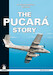 The Pucara Story MMP9121
