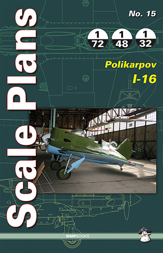Scale Plans Polikarpov I-16  9788363678692
