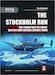 The Stockholm run, Air Transport Between Britain and Sweden during WWII (REPRINT) MMP9133